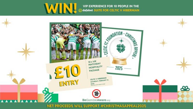 Win a VIP experience for 10 people in the Dafabet Suite for Celtic v Hibernian