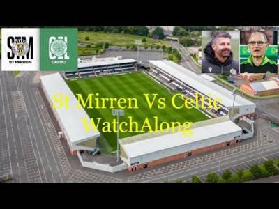 St Mirren Vs Celtic Watchalong