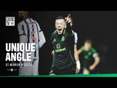 Unique Angle | St Mirren 0-1 Celtic (22/11/25)