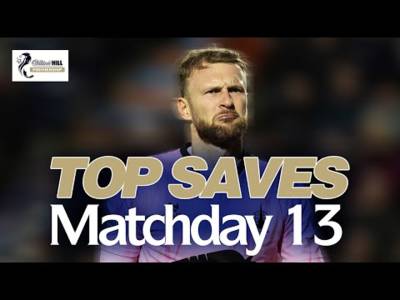 TOP SAVES OF THE WEEK | William Hill Premiership | MD13 TOP SAVES OF THE WEEK | William Hill Premiership | MD13