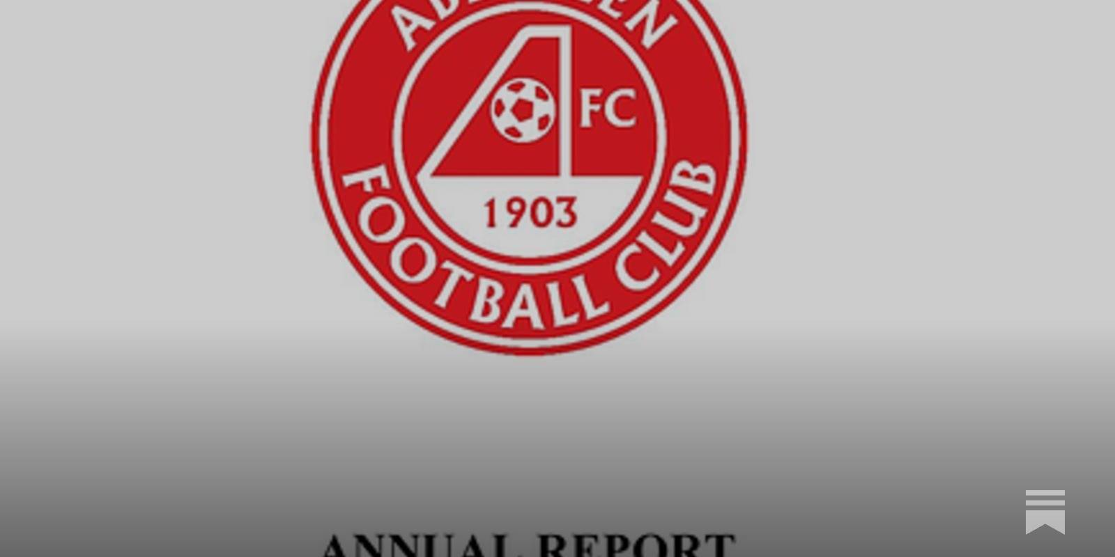 Aberdeen F.C annual report &ndash; year ending 30th June 2025