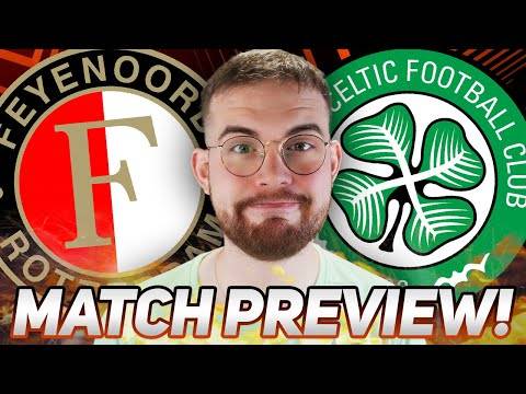 NANCY WILL BE WATCHING as Celtic get LAST CHANCE IN EUROPE! | Feyenoord vs Celtic preview!