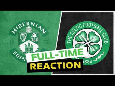Hibernian v Celtic | Live Full-Time Reaction
