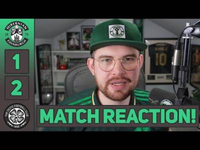 HIBS AWAY UH HUH, UH HUH! | Hibs 1-2 Celtic | MATCH REACTION!