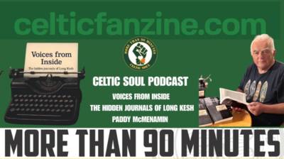 VOICES FROM INSIDE The hidden journals of Long Kesh / Celtic Soul Podcast