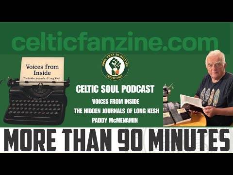 Celtic Soul Celtic FC podcast
