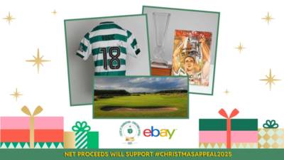 Bid now on Celtic FC Foundation’s Christmas Appeal eBay Auction