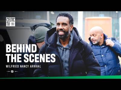 Behind The Scenes | Wilfried Nancy Arrives at Lennoxtown (04/12/25)