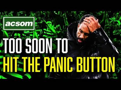 Nancy’s bold intro didn’t work, but let’s not hit the panic button yet ACSOM A Celtic State of Mind