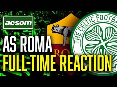 CELTIC v Roma // LIVE Europa League Full-Time Reaction // ACSOM // A Celtic State of Mind CELTIC v Roma // LIVE Europa League Full-Time Reaction // ACSOM // A Celtic State of Mind