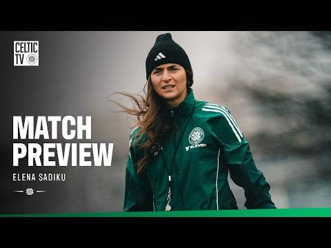 Match Preview with Elena Sadiku | Celtic FC Women v Aberdeen