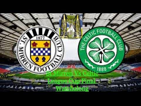 St Mirren Vs Celtic Watchalong