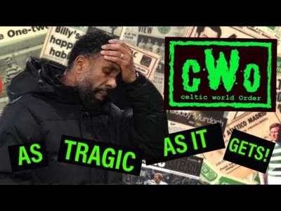 As Tragic As It Gets! / 3 Matches Or Not, the Pressure is on Wilfried Nancy! / Celtic World Order As Tragic As It Gets! / 3 Matches Or Not, the Pressure is on Wilfried Nancy! / Celtic World Order