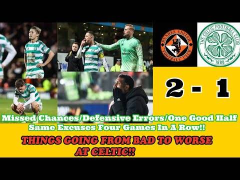 Dundee United 2 CELTIC 1: Things Go From Bad To Worse For CELTIC!