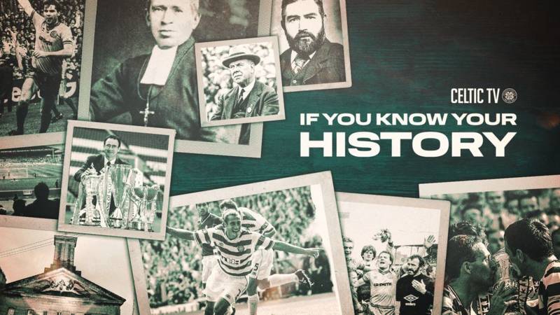 Watch Celtic TV’s If You Know Your History episode on club’s foundation