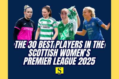 SWPL: The 30 best players in the Scottish Women’s Premier League 2025 &ndash; including Rangers, Celtic, Glasgow City, Hibs and Hearts