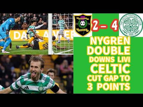 Motherwell 2 CELTIC 4: Nygren Double Puts CELTIC Just 3 Points Behind