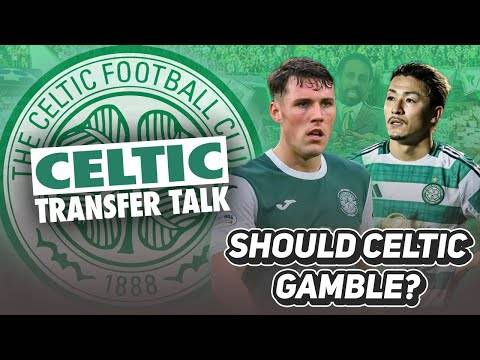 Should Celtic finally take a GAMBLE as Josh Mulligan links begin? | Maeda gathers “interest...”