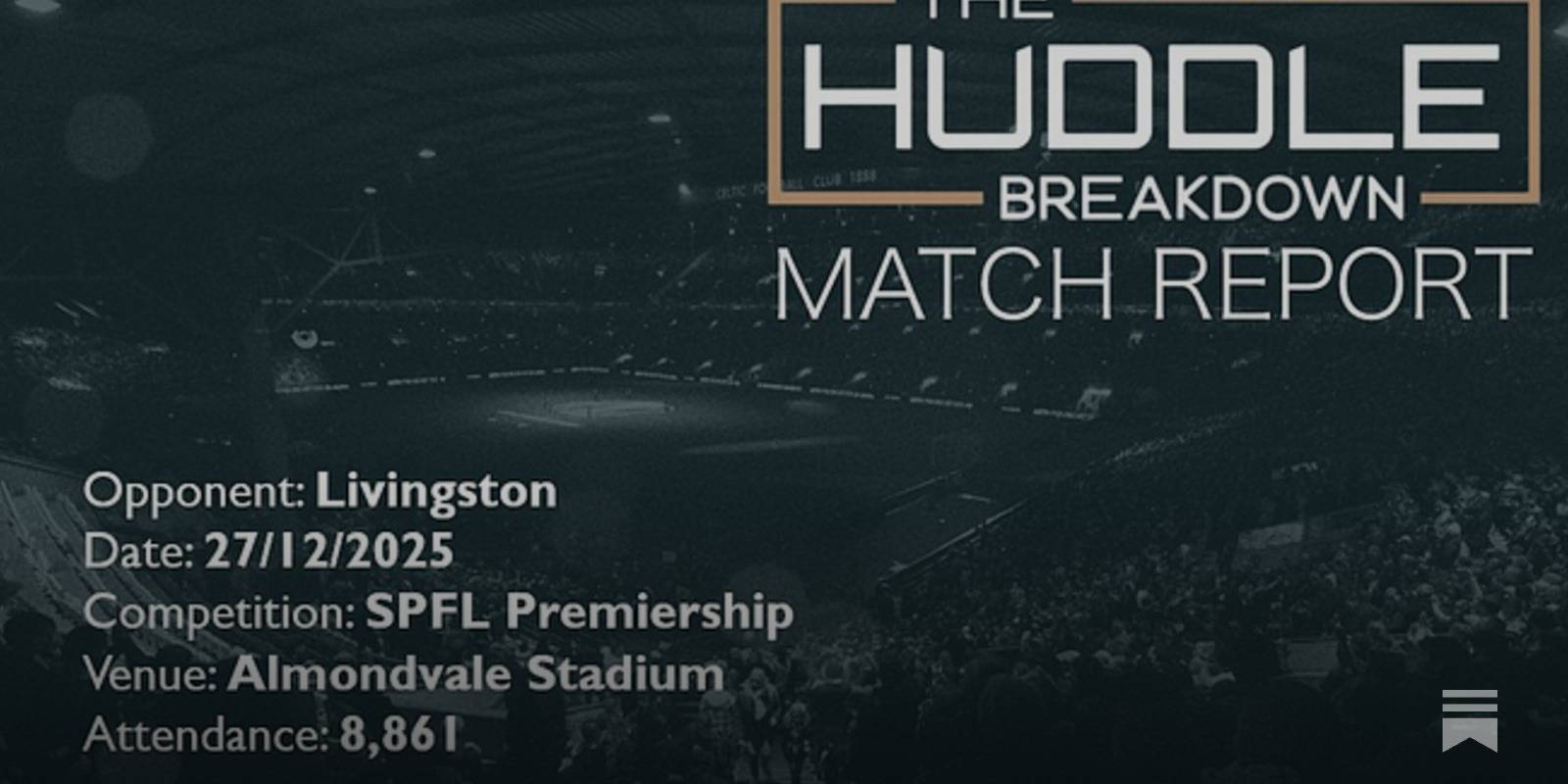 Livingston 2, Celtic 4 &ndash; 27th December, 2025
