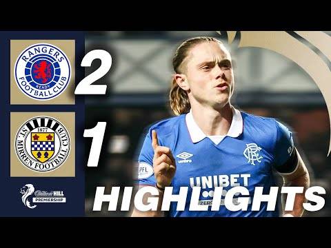 Rangers 2-1 St. Mirren | HIGHLIGHTS | William Hill Premiership Rangers 2-1 St. Mirren | HIGHLIGHTS | William Hill Premiership