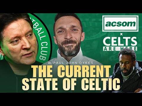 Current State of Celtic