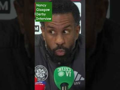 Wilfried Nancy Glasgow derby pre match interview