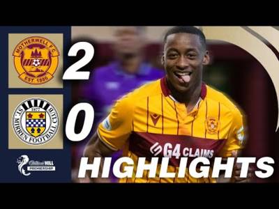 Motherwell 2-0 St. Mirren | HIGHLIGHTS | William Hill Premiership Motherwell 2-0 St. Mirren | HIGHLIGHTS | William Hill Premiership