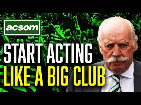 Big clubs make big decisions. It’s time for the Board to act accordingly ACSOM Celtic State of Mind