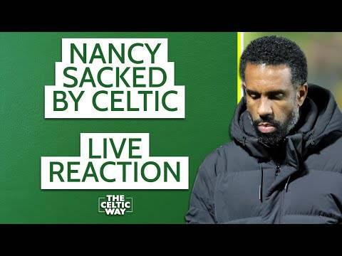 Wilfried Nancy SACKED by Celtic | Paul Tisdale also exits | LIVE Reaction