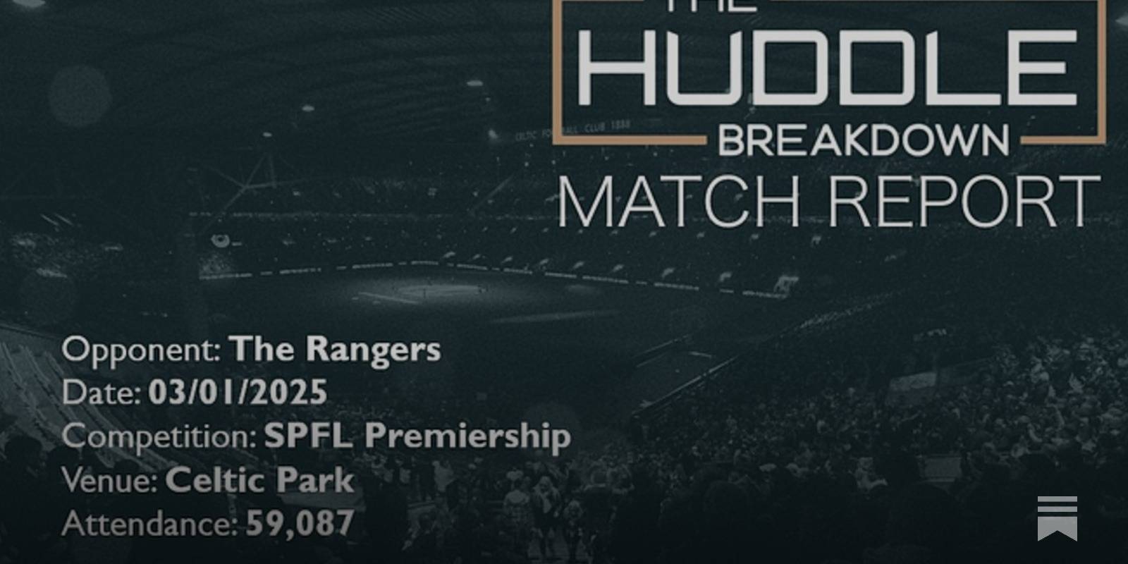 Celtic 1, The Rangers 3 &ndash; 3rd January, 2026