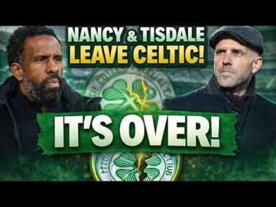It’s Over… Nancy & Tisdale Leave Celtic