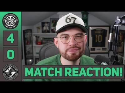 WUR BACK! | Celtic 4-0 Dundee Utd | MATCH REACTION!