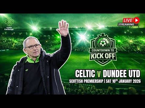 🎙️ LIVE Countdown To Kick Off: O’Neill Aiming To Pick Up Where He Left Off v Dundee Utd (Preview)