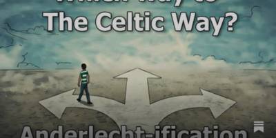 Celtic 2026 and Beyond Part II