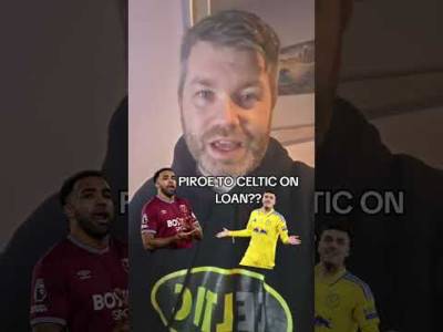 #joelpiroe to Celtic?