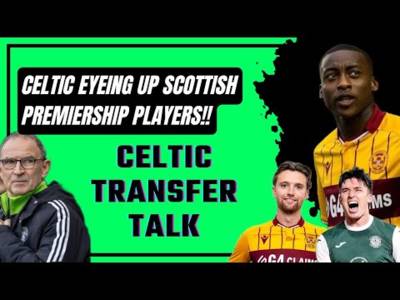 Martin O’Neill Keeping a Eye on Tawanda Maswanhise! / Elliot Watt Would Be Ideal for Celtic!