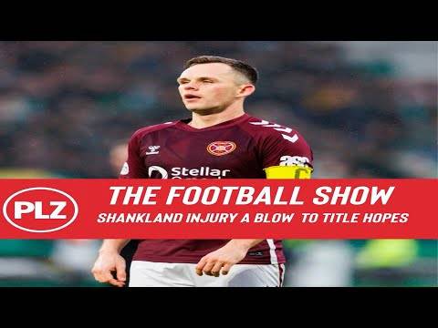 Shankland injury could kill off Hearts title hopes