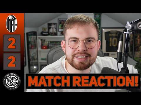A MASSIVE POINT! | Bologna 2-2 Celtic | MATCH REACTION!