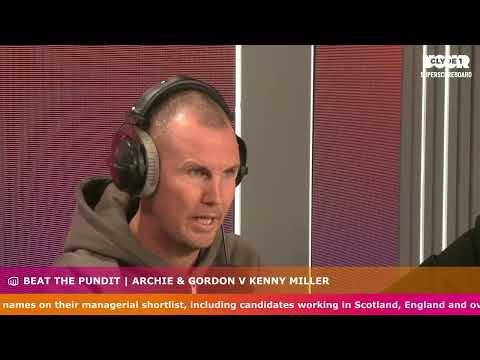 Beat the Pundit | Archie & Gordon V Kenny Miller