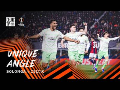 Unique Angle: Bolonga v Celtic | Heroic display as Celtic take a vital point in Bologna (22/01/26)