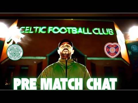 Celtic v Hearts | Can the Bhoys keep it going?
