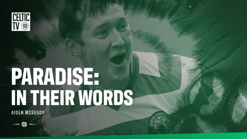 Watch Paradise: In Their Words with Aiden McGeady on Celtic TV!