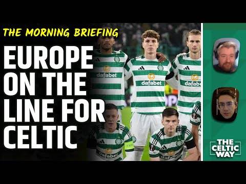 Who starts vs Utrecht? | Celtic’s make-or-break night in Europe | Qualification scenarios