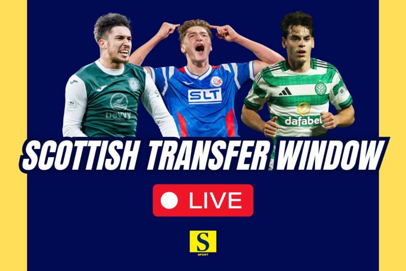 Scottish Transfer Window LIVE: Hibs confirm new arrival, Celtic reject eight-figure bid as French ace linked