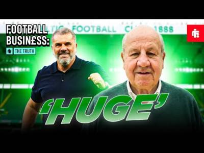 ‘HUGE’ &ndash; Ange Postecoglou Celtic return LATEST from Parkhead sources: Wyness