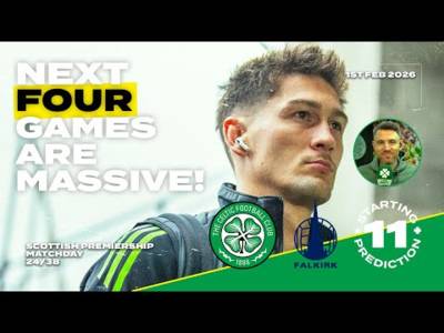 Celtic v Falkirk | Starting XI Prediction