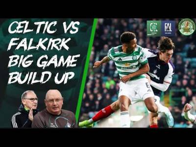 Preview: Celtic vs Falkirk – prediction, team news, lineups Preview: Celtic vs Falkirk – prediction, team news, lineups