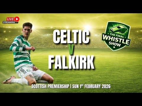 ?️ TFW LIVE: Job Done Against Falkirk As Bhoys Bounce Back To Second In The Table