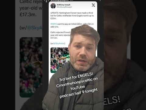 THIRD BID FOR ARNE ENGELS! #CELTICFC #transferdeadline
