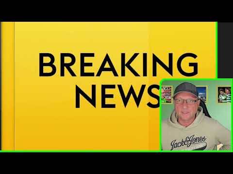 Celtic Transfer News